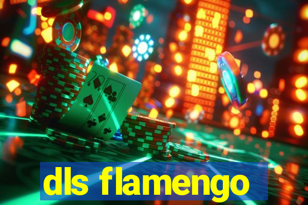 dls flamengo